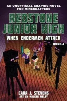 When Endermen Attack, Paperback/Cara J. Stevens