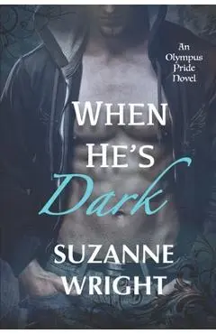 When He's Dark - Suzanne Wright