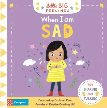 When I am Sad, Board book/Campbell Books