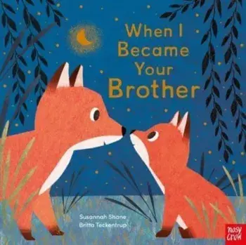 When I Became Your Brother, Paperback/Susannah Shane