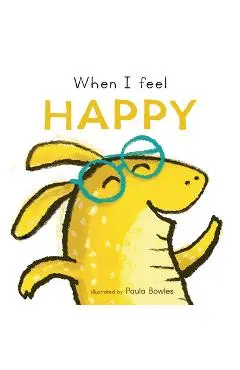 When I Feel Happy - Paula Bowles