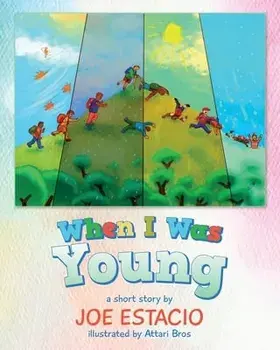 When I Was Young, Paperback/Joe Estacio