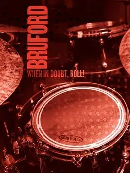 When in Doubt, Roll!, Paperback/Bill Bruford