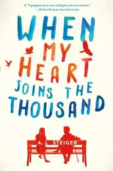 When My Heart Joins the Thousand, Paperback/A. J. Steiger