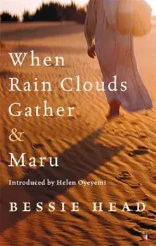 When Rain Clouds Gather And Maru, Paperback/Bessie Head