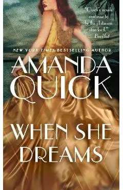 When She Dreams - Amanda Quick