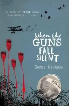 When the Guns Fall Silent, Paperback/James Riordan