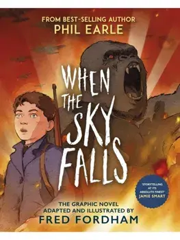 When the Sky Falls: Graphic Novel, Paperback/Fred Fordham