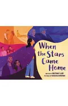 When the Stars Came Home - Brittany Luby