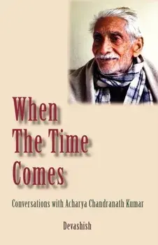 When the Time Comes, Paperback/Devashish Donald Acosta