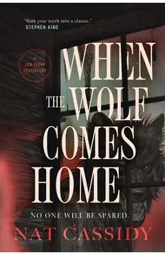 When the Wolf Comes Home - Nat Cassidy