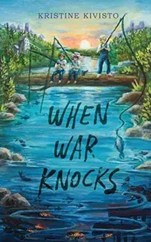When War Knocks, Paperback/Kristine Kivisto