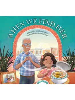 When We Find Her, Hardback/M. Garcia Pena