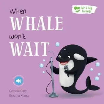 When Whale Won't Wait, Paperback/Gemma Cary