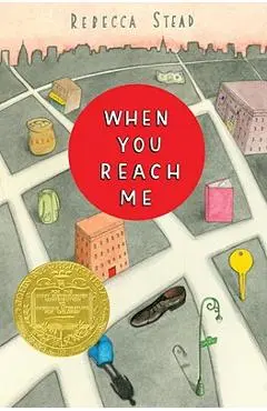 When You Reach Me - Rebecca Stead