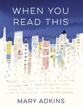 When You Read This, Paperback/Mary Adkins