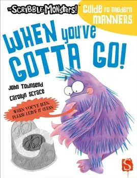When You've Gotta Go!, Paperback/John Townsend