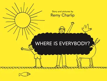 Where Is Everybody?, Hardback/***