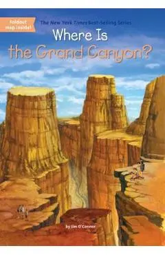 Where Is the Grand Canyon? - Jim O'connor