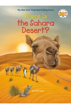Where Is the Sahara Desert? - Sarah Fabiny