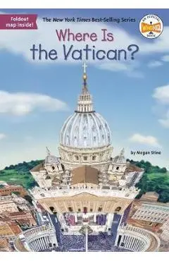 Where Is the Vatican? - Megan Stine