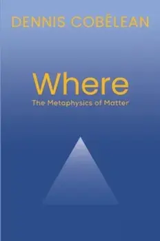 Where, Paperback/Dennis Cobelean