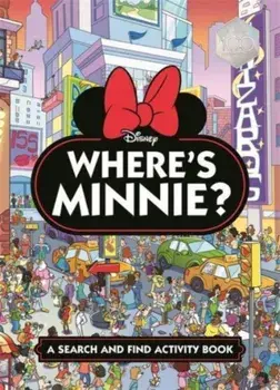 Where's Minnie?. A Disney search & find activity book, Paperback/***