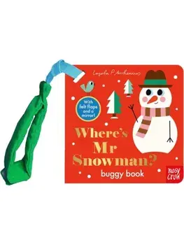 Where's Mr Snowman?. Buggy Book, Board book/***