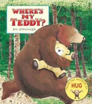 Where's My Teddy', Hardcover/Jez Alborough