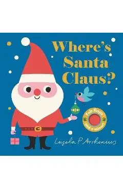 Where's Santa Claus? - Nosy Crow