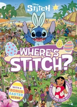 Where's Stitch? LIMITED EASTER EDITION. A Disney search-and-find activity book, Paperback/Walt Disney
