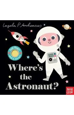 Where's the Astronaut? - Nosy Crow