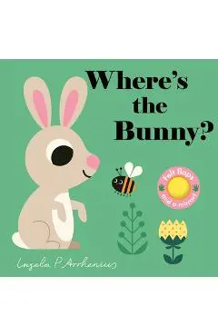 Where's the Bunny? - Ingela P. Arrhenius