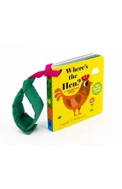 Where's the Hen?: A Stroller Book - Ingela P. Arrhenius