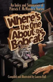 Where's the One about the Bobcat?, Paperback/Lauren Ball