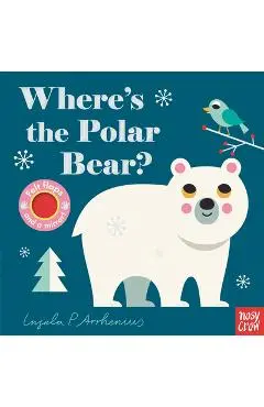 Where's the Polar Bear? - Nosy Crow