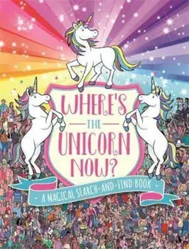 Where's the Unicorn Now', Paperback/***