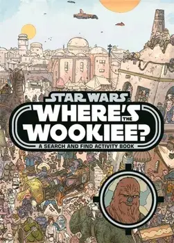 Where's the Wookiee?, Paperback/Walt Disney