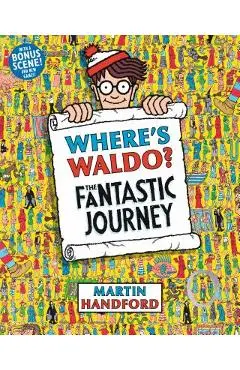 Where's Waldo? the Fantastic Journey - Martin Handford