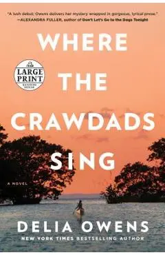 Where the Crawdads Sing - Delia Owens
