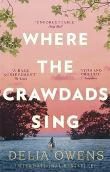 Where the Crawdads Sing, Paperback/Delia Owens
