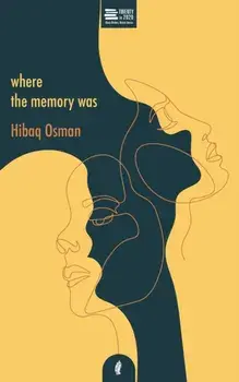 Where The Memory Was, Paperback/Hibaq Osman
