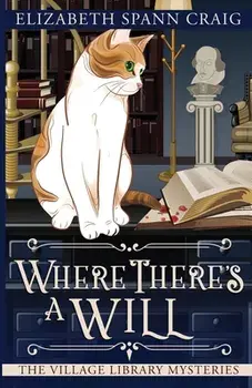 Where There's a Will, Paperback/Elizabeth Spann Craig