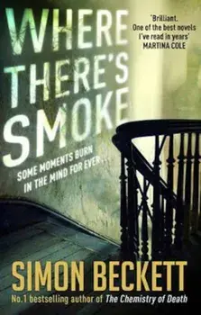 Where There's Smoke, Paperback/Simon Beckett
