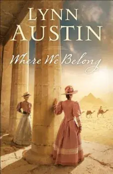 Where We Belong, Paperback/Lynn Austin