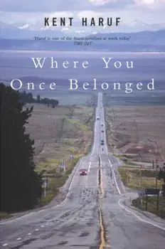 Where You Once Belonged, Paperback/Kent Haruf