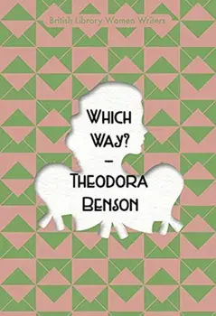 Which Way?, Paperback/Theodora Benson