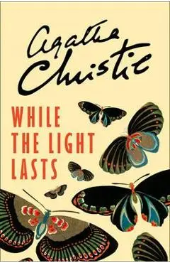 While the Light Lasts