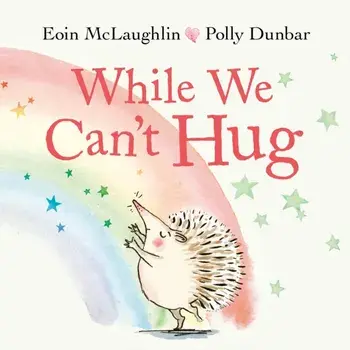 While We Can't Hug, Hardback/Eoin Mclaughlin