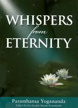 Whispers from Eternity: A Book of Answered Prayers, Paperback/Paramahansa Yogananda